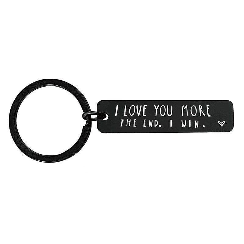 "I Love You More The End I Win" Funny Christmas Gift Keychain