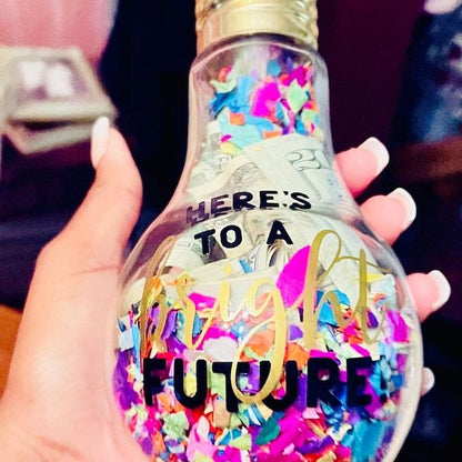 💡Here's To A Bright Future - Graduation Gift